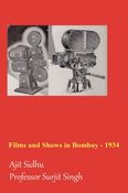 Films and Shows in Bombay - 1934
