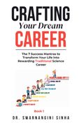 Crafting Your Dream Career