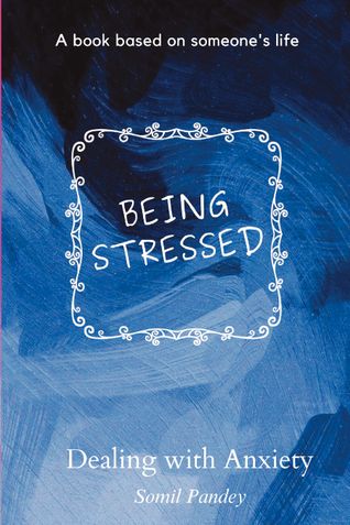 BEING STRESSED