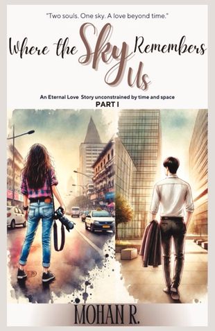 Where The Sky Remembers Us - Part I