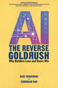 AI - The Reverse GoldRush