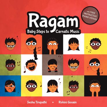 Ragam : Baby Steps to Carnatic Music