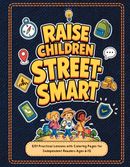 Raise Children Street Smart