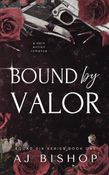 Bound by Valor