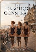 THE CABOURG CONSPIRACY