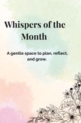 Whispers of the Month