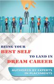 BEING YOUR BEST SELF TO LAND IN DREAM CAREER