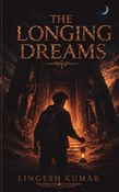 The Longing Dreams