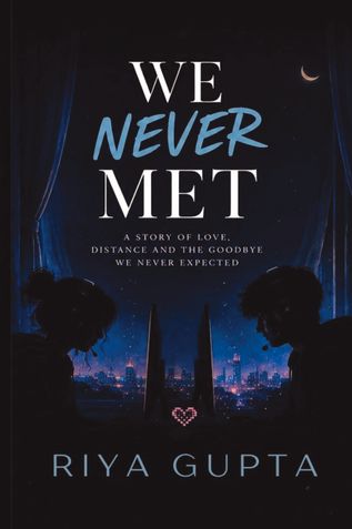 We Never Met