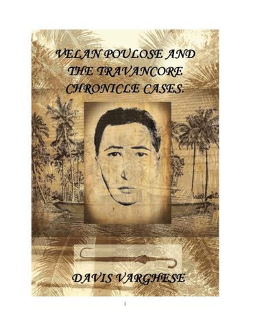 Velan Poulose and The Travancore Chronicle Cases