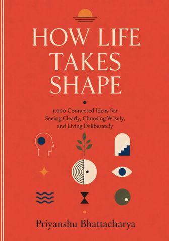 HOW LIFE TAKES SHAPE