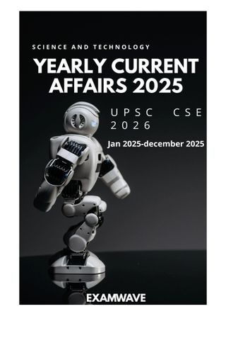 Yearly Current Affairs 2025: Science & Technology:Part I