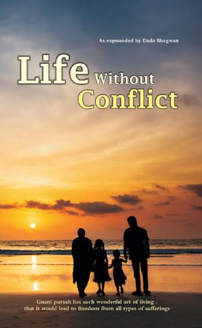 Life Without Conflict