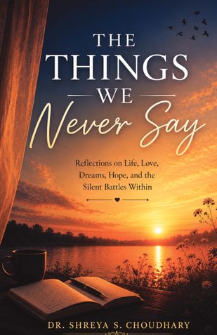 The Things we never say