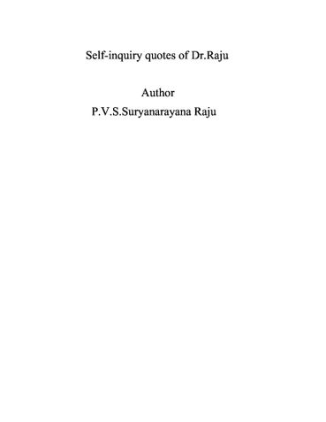 Self-inquiry Quotes of Dr.Raju