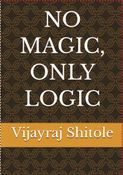 NO MAGIC ONLY LOGIC