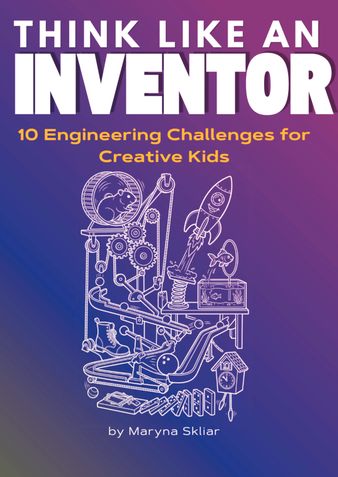 Think Like an Inventor