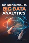 The Introduction to Big Data Analytics