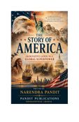 The Story of America: From Native Land to a Global Superpower