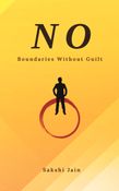 NO : Boundaries Without Guilt