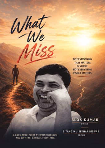 WHAT WE MISS