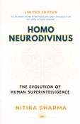 Homo NeuroDivinus: The Evolution Of Human Superintelligence