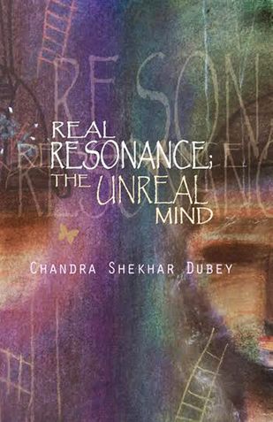 Real Resonance - The Unreal Mind