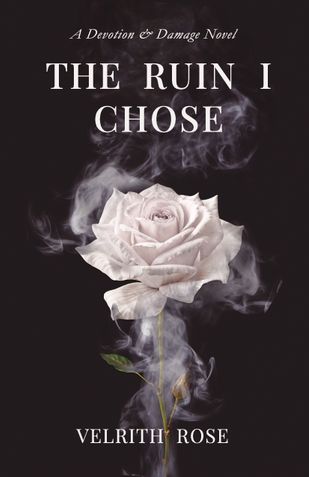 The Ruin I Chose