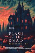 Flash of the Dead: Halloween '24