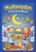 My Ramadan Coloring Book