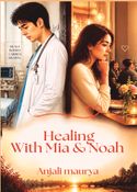 Healing With Mia & Noah
