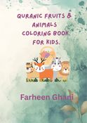 Quranic Fruits & Animals Coloring Book for Kids.