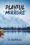 PLAYFUL MIRRORS