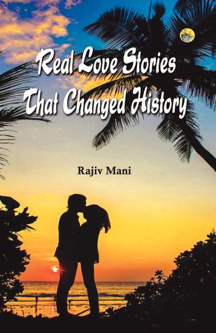 Real Love Stories That Changed History