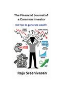 The Financial Journal of a Common Investor