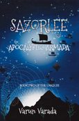 Sazorlee and the Apocalyptic Armada