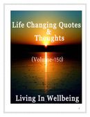 Life Changing Quotes & Thoughts (Volume 150)