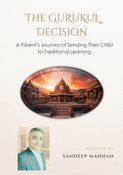 The Gurukul Decision