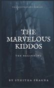 The Marvelous Kiddos