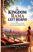 THE KINGDOM RAMA LEFT BEHIND