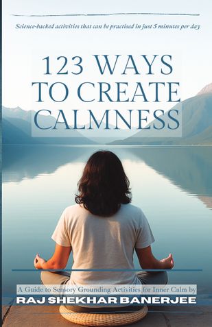 123 Ways to Create Calmness