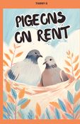 Pigeon Pals and Family Feuds