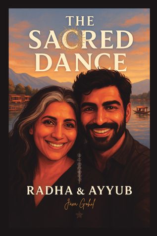 The Sacred Dance - Radha & Ayyub