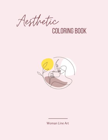 Aesthetic Coloring Book for Relaxation : Minimalist Line Art Coloring Book For Teens and Adults, Easy Coloring Pages for Relaxation and Stress Relief