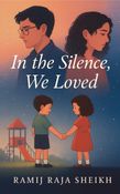 In the Silence, We Loved