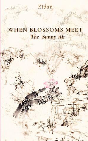 When Blossoms Meet the Sunny Air