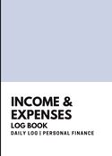 Income and Expense Daily Log Book