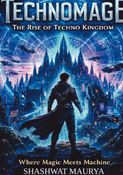 Technomage: The Rise of Techno Kingdom