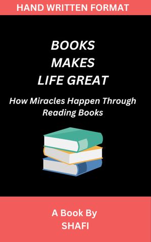 HOW BOOKS MAKES LIFE BETTER