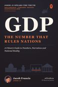 GDP: The Number That Rules Nations